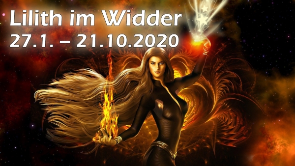 Lilith - die wilde Göttin im Widder, gültig vom 27.1.-21.10.2020