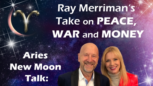 Aries New Moon Talk - Interview mit Wirtschaftsastrologe Ray Merriman zur Weltlage