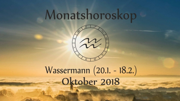 Wassermann // Oktober 2018