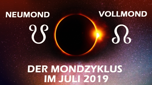 Sonnenfinsternis und Mondfinsternis - der Mondzyklus im Juli 2019