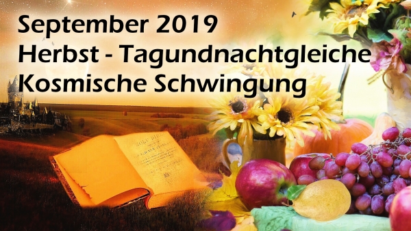 Astrologischer Ausblick September 2019, Herbst-Tagundnachtgleiche