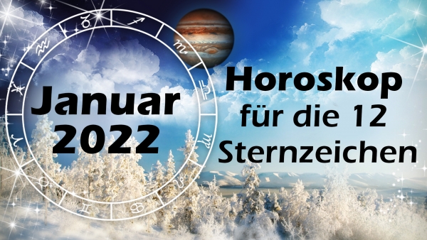 Horoskope Dezember 2021 alle Sternzeichen